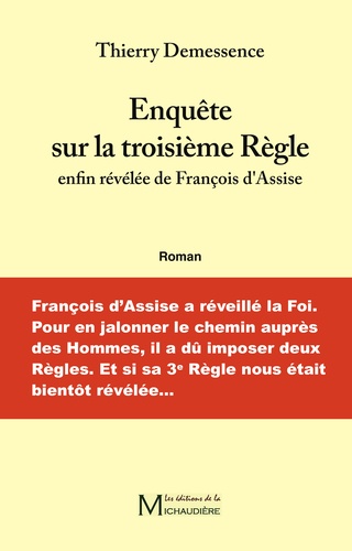 Enquête sur la troisième règle enfin révélée de François d'Assise