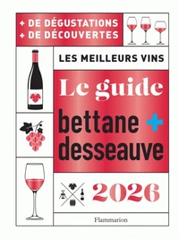 Le guide Bettane + Desseauve