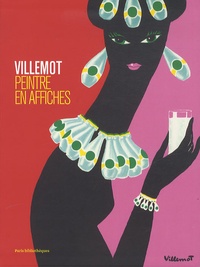 Thierry Devynck et Marie-Catherine Grichois - Villemot Peintre en affiches.