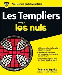 Thierry Do Espirito - Les templiers pour les nuls.