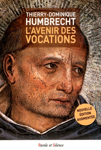 Thierry-Dominique Humbrecht - L'avenir des vocations.