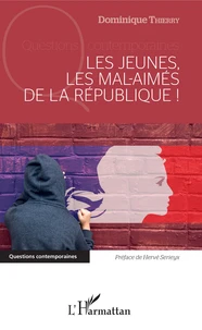 Les jeunes, les mal-aimés de la République !