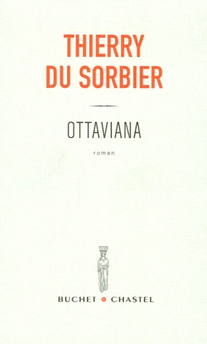 Thierry Du Sorbier - Ottaviana.