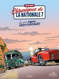 Téléchargez des livres gratuitement sur epub Chroniques de la nationale 7 Tome 4 iBook 9782889322169 en francais