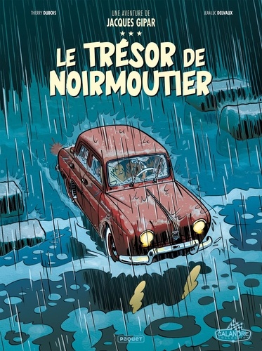 Une aventure de Jacques Gipar Tome 10 Le trésor de Noirmoutiers