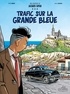 Thierry Dubois et Jean-Luc Delvaux - Une aventure de Jacques Gipar Tome 5 : Trafic sur la grande bleue.