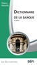 Thierry Duclos - Dictionnaire de la banque.