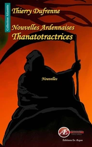 Nouvelles Ardennaisses Thanatotractrices