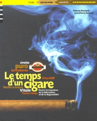 Thierry Dussard et Jean-Pierre Saccani - Le Temps D'Un Cigare.