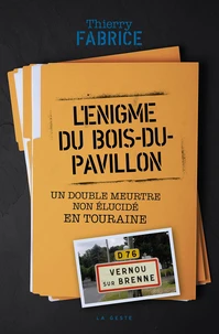 Enigme du Bois-du-Pavillon