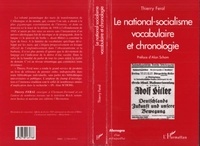 Thierry Féral - Le national-socialisme - Vocabulaire et chronologie.