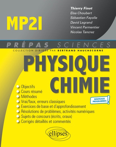 Physique-Chimie MP2I  Edition 2021