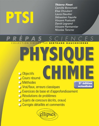 Physique Chimie PTSI 3e édition revue et augmentée