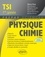 Physique-Chimie TSI 1re année  Edition 2021