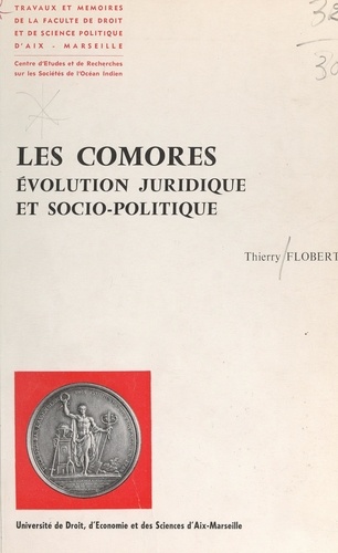 Les Comores. Évolution juridique et socio-politique