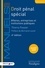 Droit pénal spécial. Affaires, entreprises et institutions publiques  Edition 2020