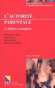Thierry Fossier - L'autorité parentale.