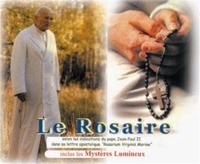 Thierry Fourchaud et Myriam Fourchaud - Le rosaire, inclus les mystères lumineux.