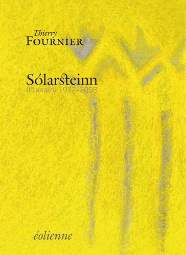 Solarsteinn. Itinéraire 1972-2008