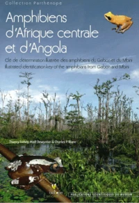 Amphibiens dAfrique centrale et dAngola