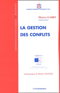 Thierry Garby - La gestion des conflits.