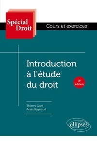 Thierry Garé et Anaïs Raynaud - Introduction à l'étude du droit.
