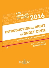 Thierry Garé - Introduction au droit et droit civil - Méthologie et sujets corrigés.