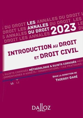 Introduction au droit et droit civil. Méthodologie & sujets corrigés  Edition 2023