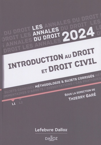 Introduction au droit et droit civil. Méthodologie & sujets corrigés  Edition 2024