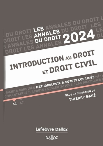 Introduction au droit et droit civil. Méthodologie & sujets corrigés  Edition 2024