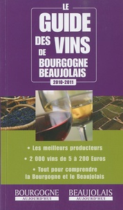 Thierry Gaudillère - Le guide des vins de Bourgogne-Beaujolais.