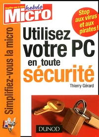 Utilisez Votre Pc En Toute Securite
