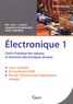 Thierry Gervais - Electronique - Tome 1, Outils d'analyse des signaux et fonctions électroniques de base.
