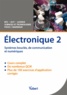 Thierry Gervais - Electronique - Tome 2, Systèmes bouclés de communication et numériques.