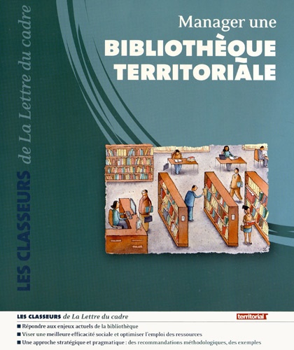 Thierry Giappiconi - Manager une bibliothèque territoriale.