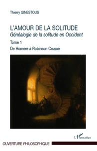 Généalogie de la solitude en Occident