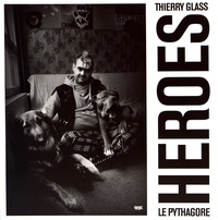Thierry Glass - Heroes.