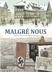Malgré nous - Intégrale NED