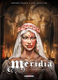 Méridia Tome 02 : Le Souffle des Dieux