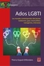 Thierry Goguel d'Allondans - Ados LGBTI : Les mondes contemporains des jeunes lesbiennes, gays, bisexue(le)s, transgenre....