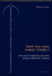 Quoi ! Vous voulez traduire Goethe?