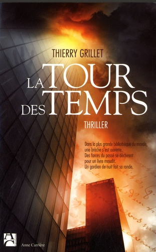 Thierry Grillet - La Tour des Temps.