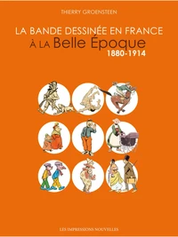 La Bande dessinée en France à la Belle Epoque