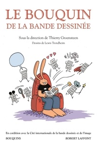 Thierry Groensteen - Le bouquin de la bande dessinée - Dictionnaire esthétique et thématique.