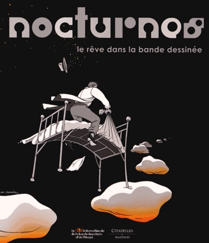Thierry Groensteen - Nocturnes - Le rêve dans la bande dessinée.