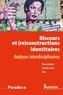 Thierry Guilbert et Pascaline Lefort - Discours et (re)constructions identitaires - Analyses interdisciplinaires.