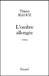 L'Ombre Allongee