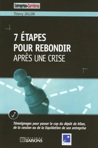 7 Etapes pour rebondir après une crise