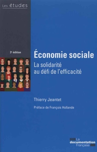 Economie sociale. La solidarité au défi de l'efficacité 3e édition
