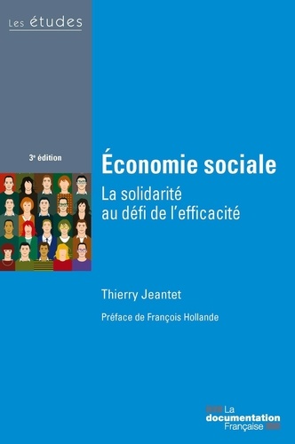 Economie sociale. La solidarité au défi de l'efficacité 3e édition